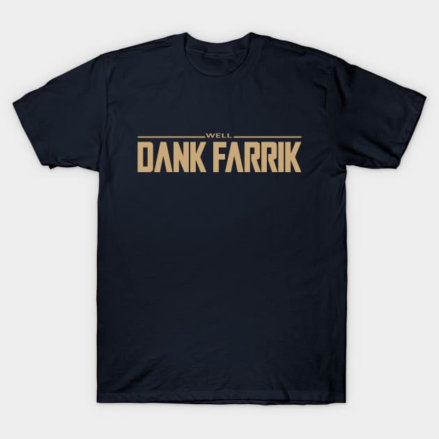 DANK FARRIK - Mando title font T-Shirt by HtCRU